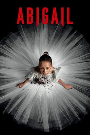 Abigail (2024) Hindi Dual Audio – 720p – HD Poster Download - filmyfly